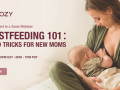 Momcozy, is bringing you a virtual Breastfeeding 101 course with one of the nation’s best lactation consultants! On July 12th, 2023, from 9:00 pm to 10:00 pm Eastern time (6:00 pm to 7:00 pm Pacific time)